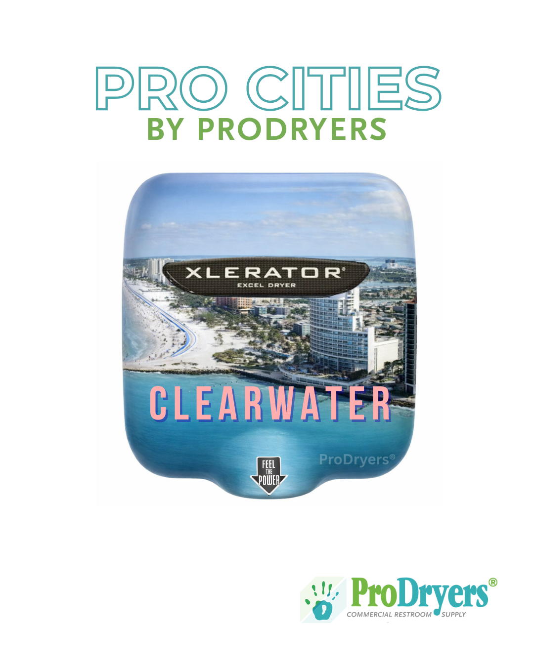 Clearwater Florida XLERATOR Hand Dryer Custom Design