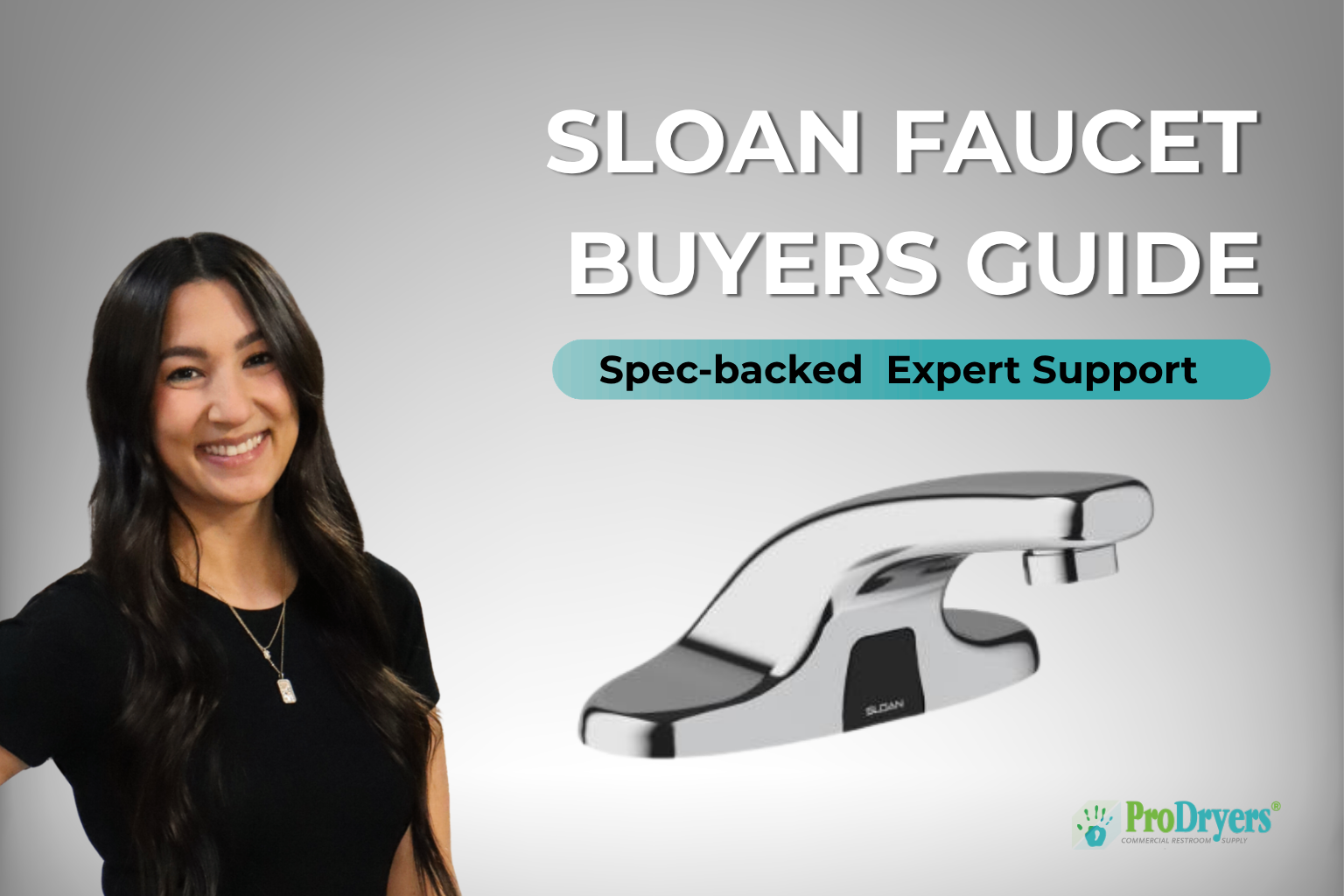 Choosing a Sloan Faucet with Prodryers Choosing a Sloan Faucet with Prodryers